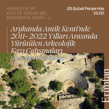 Archaeological Excavations Conducted in the Ancient City of Arykanda Between 2011-2022