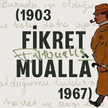 A Route at the Limits of the Mind: Fikret Muallâ