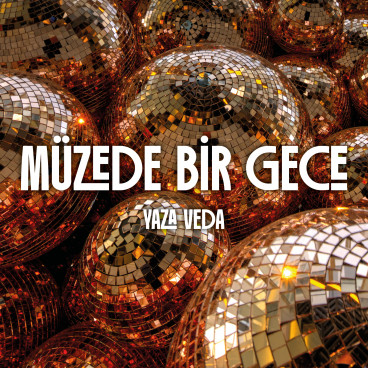 Müzede Bir Gece : Yaza Veda