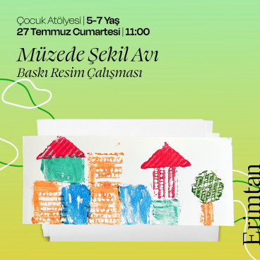 Müzede Şekil Avı ve Baskı Resim Çalışması