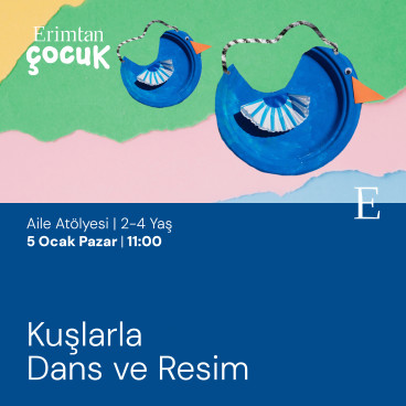 Kuşlarla Dans ve Resim