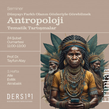 Antropoloji: Tematik Tartışmalar